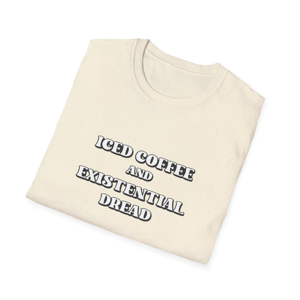 Iced Coffee and Existential Dread T-Shirt