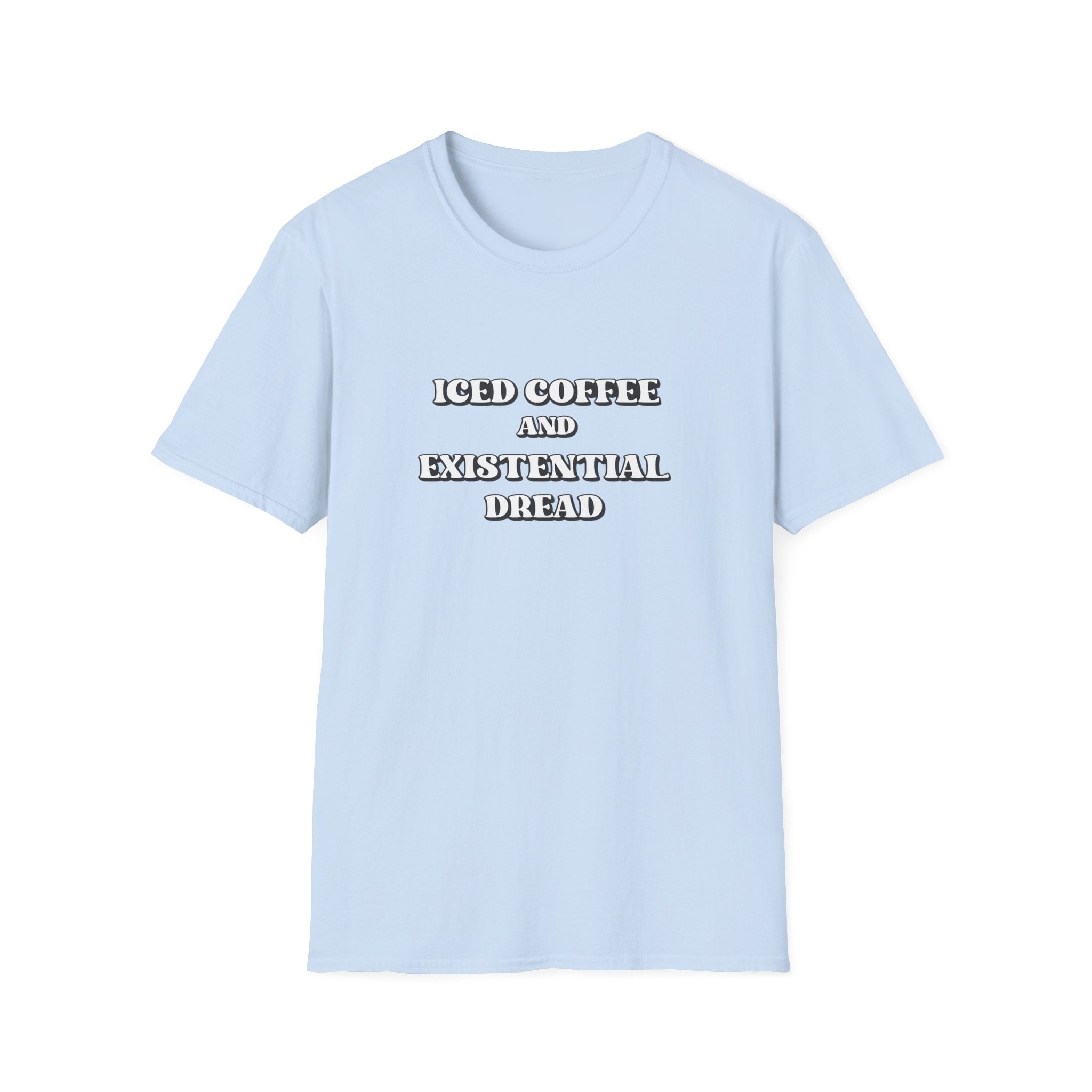 Iced Coffee and Existential Dread T-Shirt