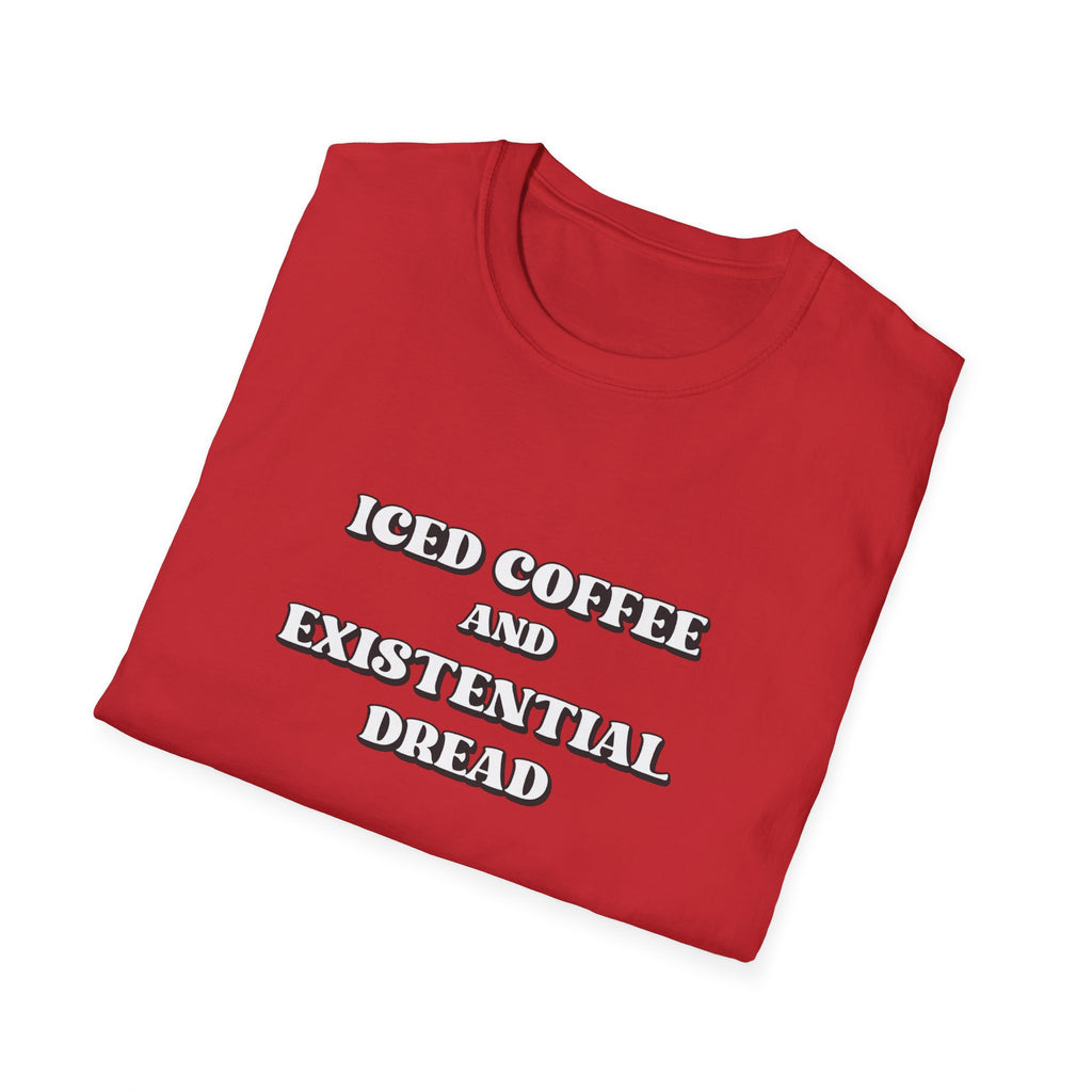 Iced Coffee and Existential Dread T-Shirt